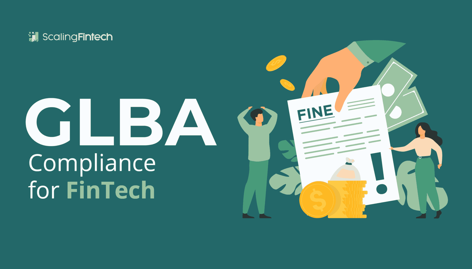 Image depicting GLBA compliance guidelines tailored for fintech companies, emphasizing data protection and privacy measures.