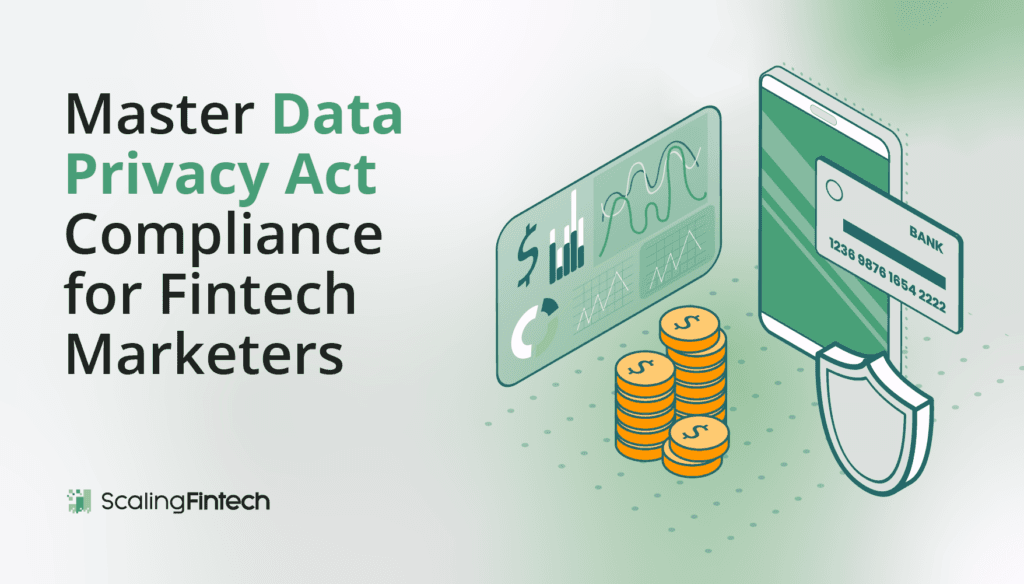 Image illustrating compliance with the Master Data Privacy Act for fintech marketers, emphasizing data protection and regulations.