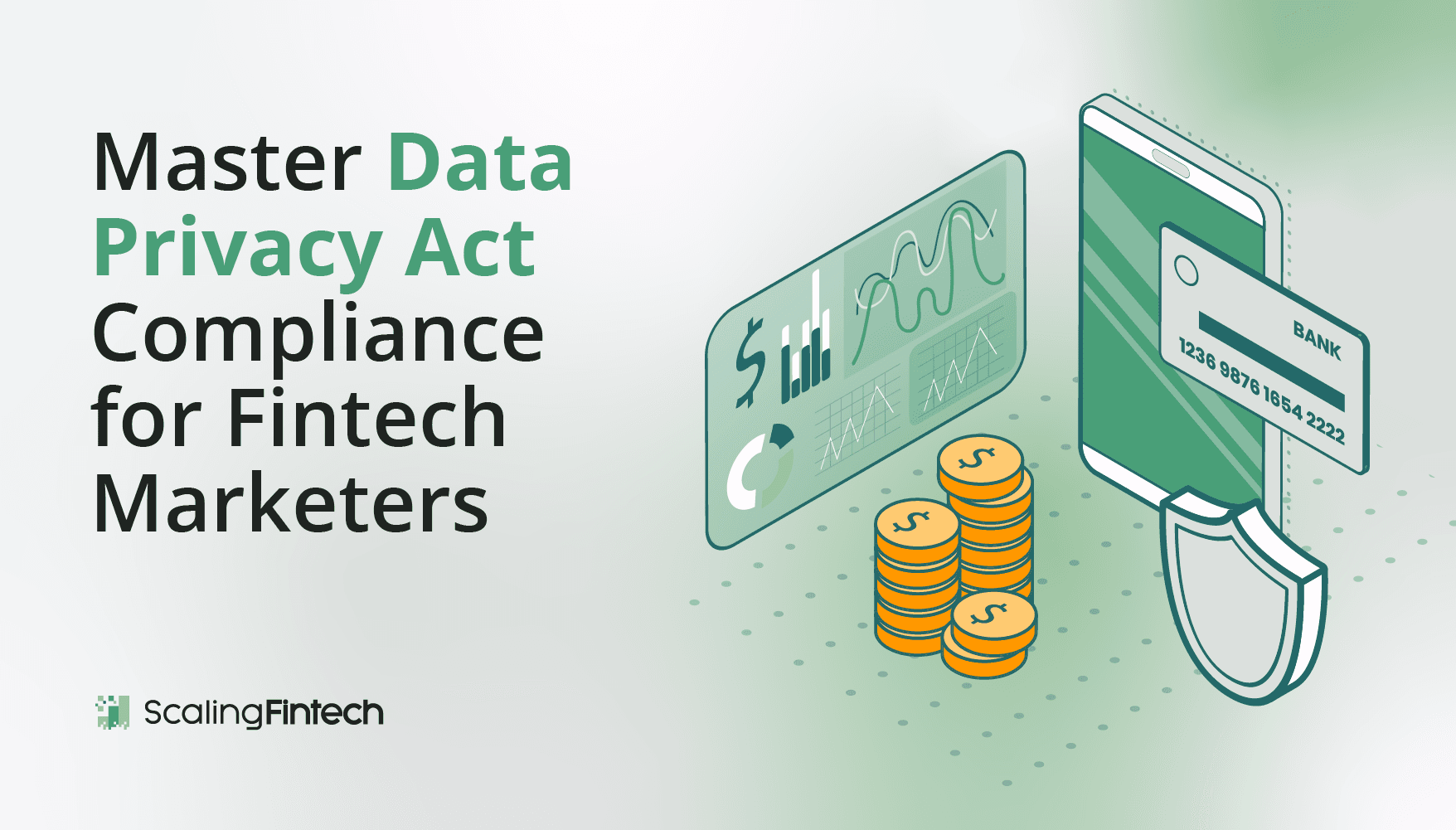 Image illustrating compliance with the Master Data Privacy Act for fintech marketers, emphasizing data protection and regulations.